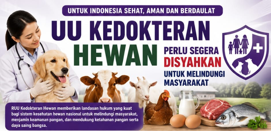 PENTINGNYA UNDANG-UNDANG KEDOKTERAN HEWAN DI INDONESIA